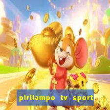 pirilampo tv sport tv 5